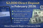 $2,000 Direct Deposit February 2026, IRS Direct Deposit Update, Tax Refund February 2026, Federal Payment News USA, IRS Refund Timeline 2026, EITC Refund 2026, Child Tax Credit Refund 2026