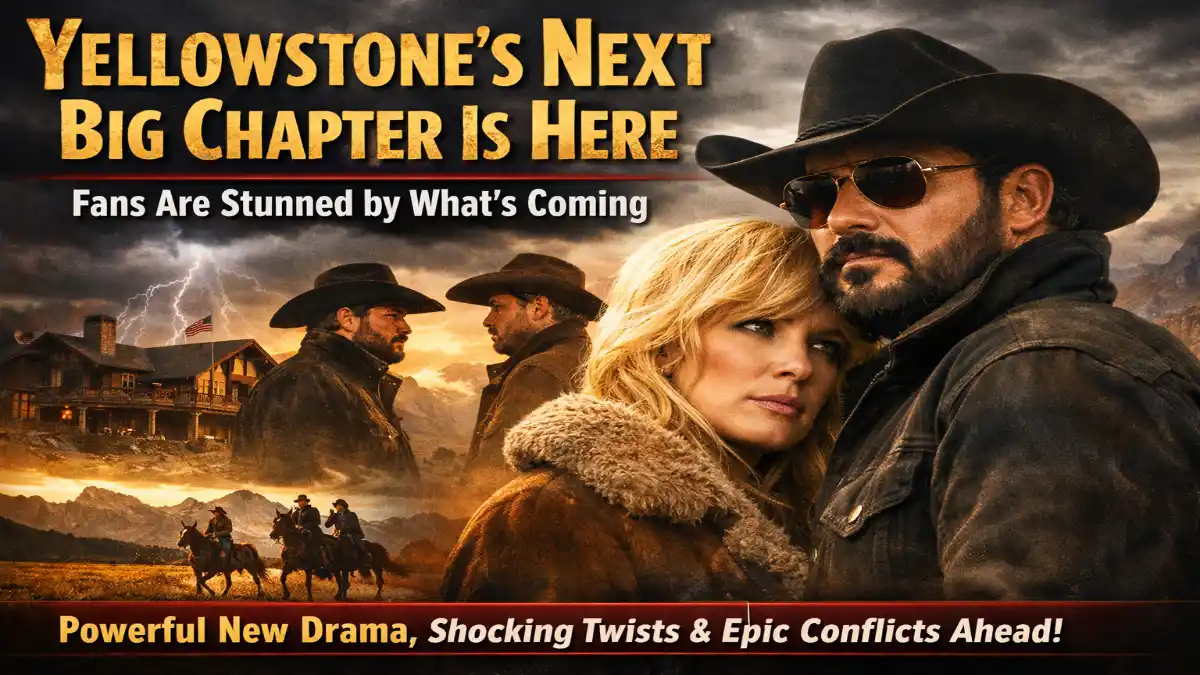 Yellowstone next chapter update, Yellowstone fans stunned news, Yellowstone new era begins, Yellowstone latest franchise update, Yellowstone future storyline revealed, Yellowstone major twist coming, Yellowstone universe expansion news, Yellowstone trending updates USA, Yellowstone new chapter drama, Yellowstone upcoming story developments, Yellowstone sequel spinoff updates, Yellowstone breaking news today